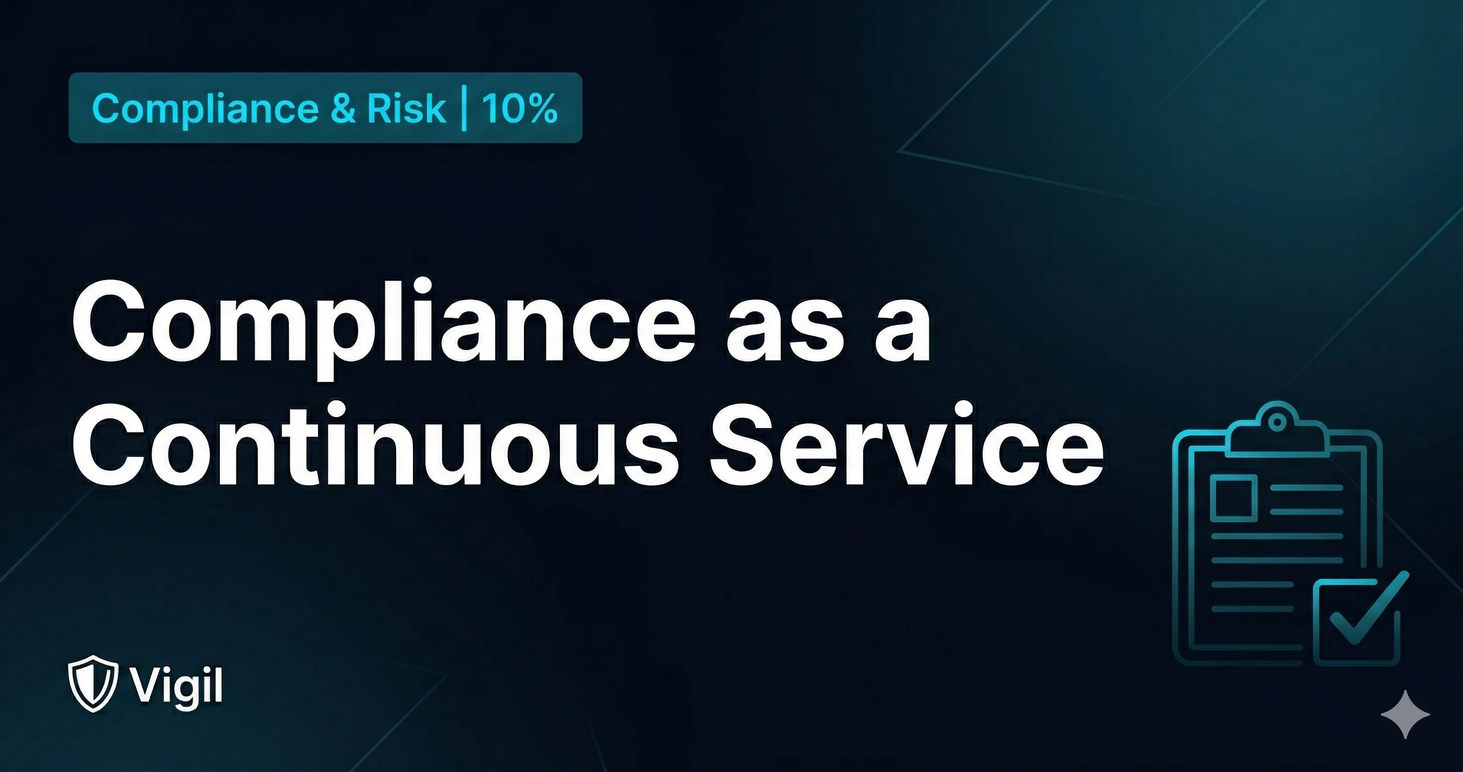Compliance as a Continuous Service